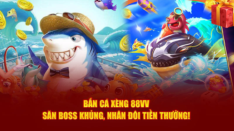 bắn cá xèng